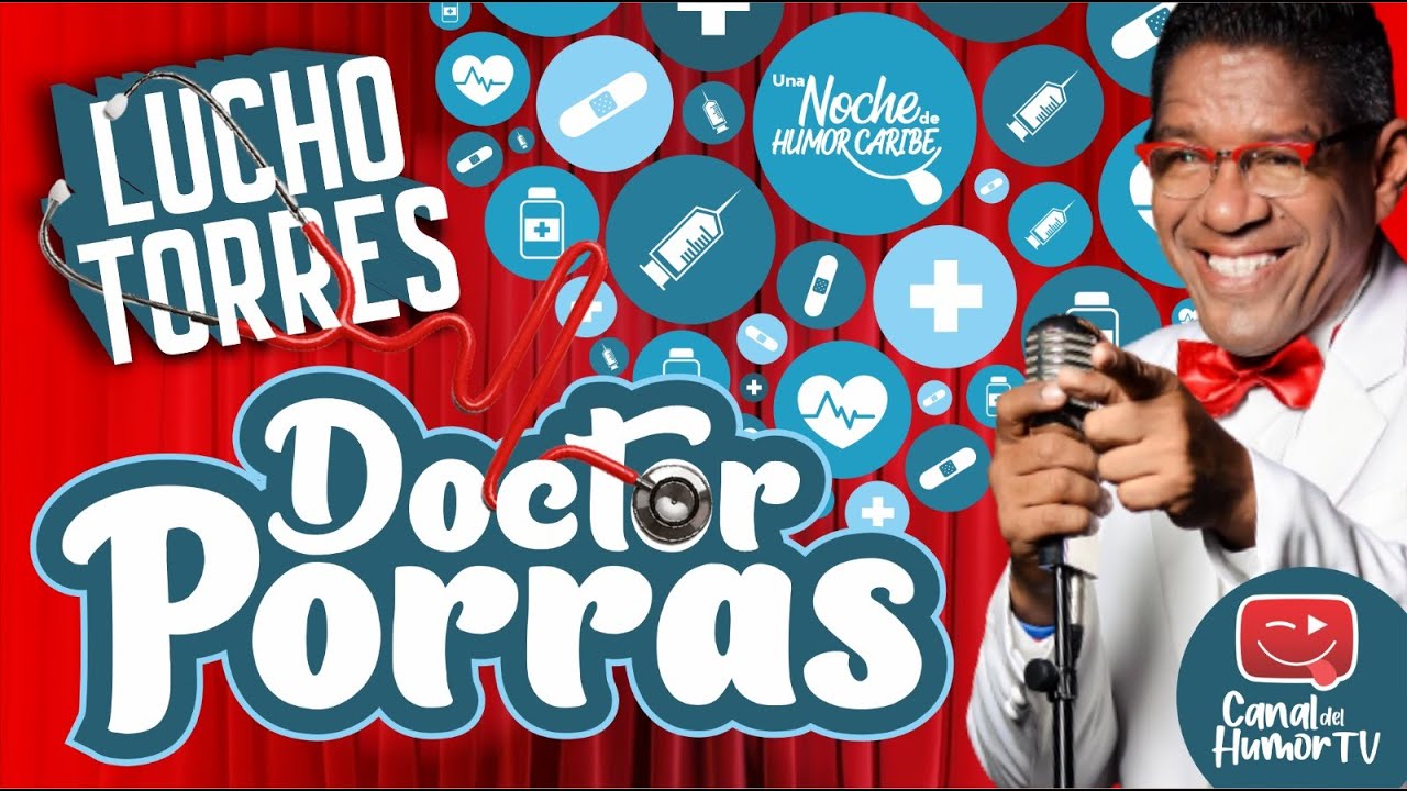 Lucho Torres LIVE – Stand up Comedy 2023 – Dr. Porras